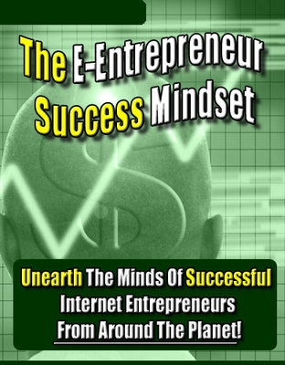 Product picture The E-Entrepreneur Success Mindset with unrestricted PLR!