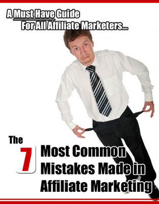 Product picture THE 7 MOST COMMON MISTAKES MADE IN AFFILIATE MARKETING - PLR