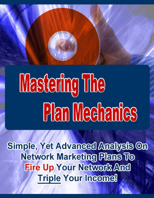 Product picture Mastering The Plan Mechanics With Unrestricted PLR!